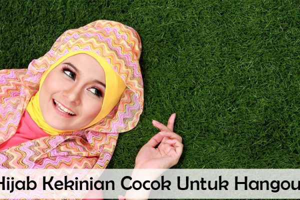 lifestyle-people.com - Hijab Kekinian yang cocok untuk hangout